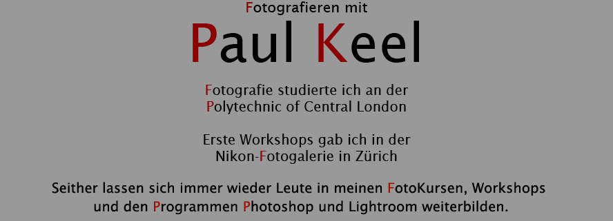 Fotokurse Paul Keel